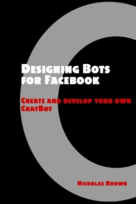 Book cover for Designing Bots for Facebook