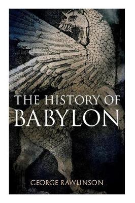 Book cover for The History of Babylon