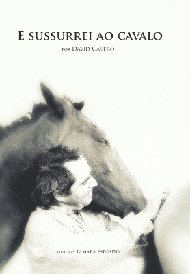 Book cover for E sussurrei ao cavalo