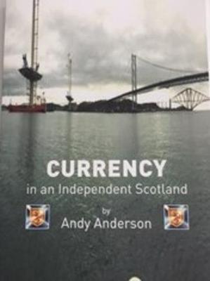 Book cover for Currency - In an Independent Scotland