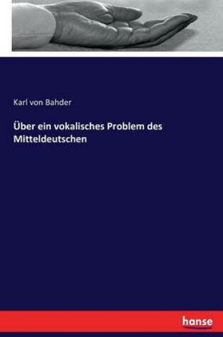 Cover of UEber ein vokalisches Problem des Mitteldeutschen