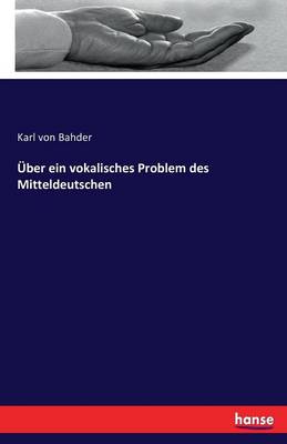 Book cover for UEber ein vokalisches Problem des Mitteldeutschen