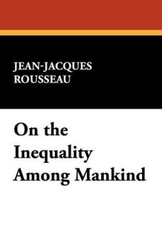 Cover of On the Inequality Among Mankind