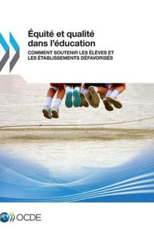 Cover of �quit� et qualit� dans l'�ducation