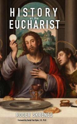 Book cover for History of the Eucharist