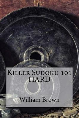 Book cover for Killer Sudoku 101 Hard