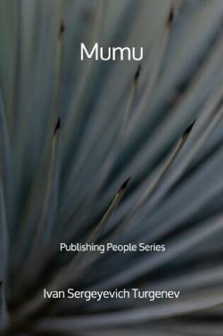 Cover of Mumu - Publishing People Series