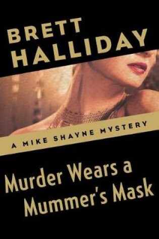 Cover of Murder Wears a Mummer's Mask