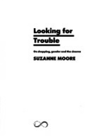 Cover of Looking for Trouble