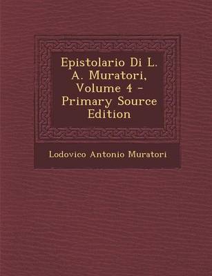 Book cover for Epistolario Di L. A. Muratori, Volume 4