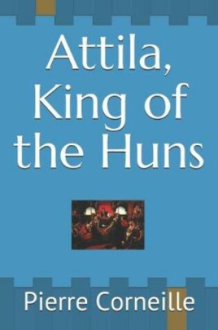 Cover of Attila, King of the Huns