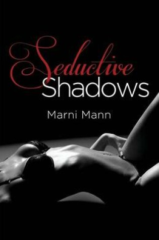 Cover of Seductive Shadows