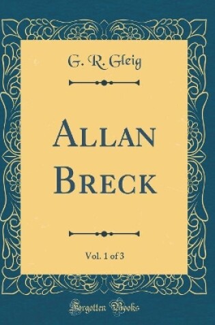 Cover of Allan Breck, Vol. 1 of 3 (Classic Reprint)