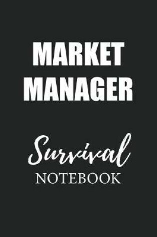 Cover of Market Manager Survival Notebook