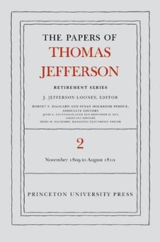 Cover of The Papers of Thomas Jefferson, Retirement Series, Volume 2
