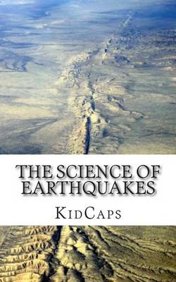 Book cover for The Science of Earthquakes