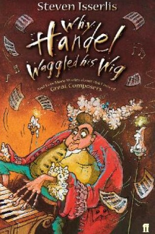 Cover of Why Handel Waggled His Wig