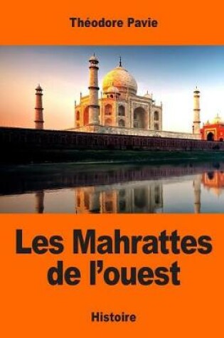 Cover of Les Mahrattes de l'ouest