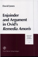 Book cover for Enjoinder and Argument in Ovid's Remedia Amoris