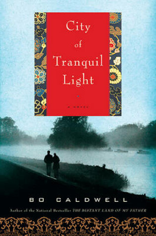 Cover of City of Tranquil Light