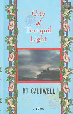 Book cover for City Of Tranquil Light