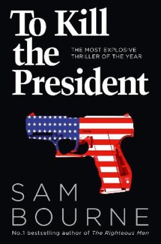 Cover of To Kill the President