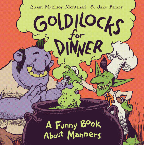 Book cover for Goldilocks for Dinner