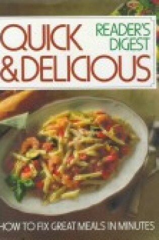 Cover of Quick and Delicious