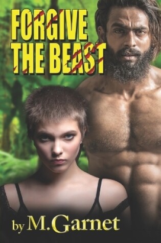 Cover of Forgive the Beast