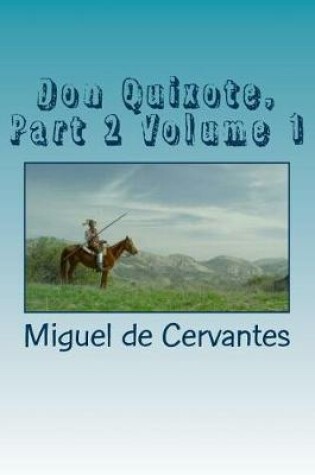 Cover of Don Quixote, Part 2 Volume 1