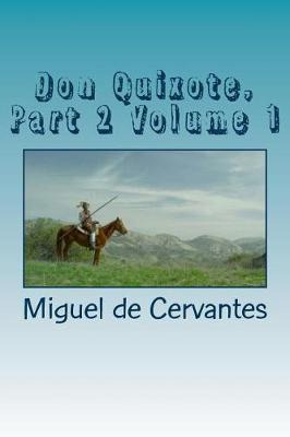 Book cover for Don Quixote, Part 2 Volume 1