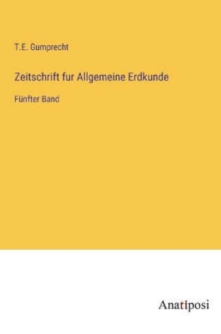 Cover of Zeitschrift fur Allgemeine Erdkunde