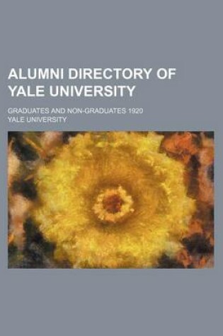 Cover of Alumni Directory of Yale University; Graduates and Non-Graduates 1920