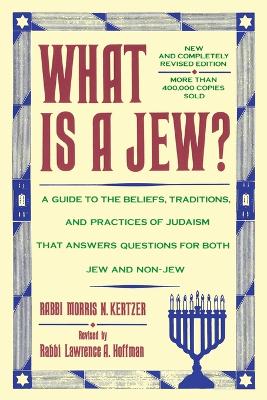 What is a Jew by Rabbi Morris N. Kertzer