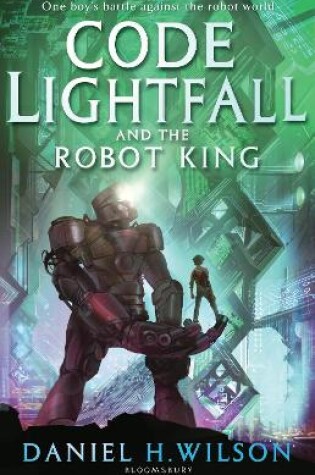Cover of Code Lightfall and the Robot King