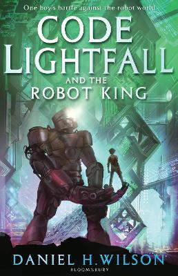 Book cover for Code Lightfall and the Robot King