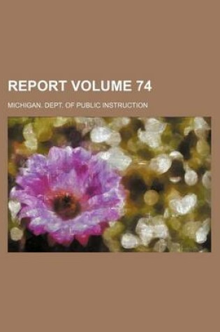 Cover of Report Volume 74