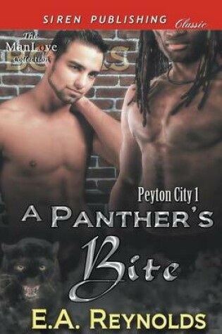 Cover of A Panther's Bite [Peyton City 1] (Siren Publishing Classic Manlove)