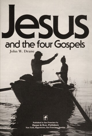 Book cover for Jesus and the Four Gospels