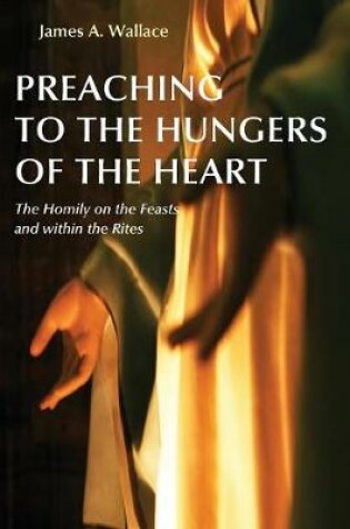 Cover of Preaching to the Hungers of the Heart