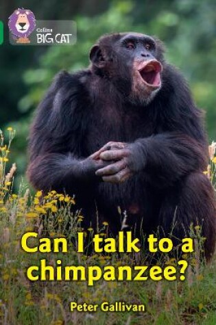 Cover of Can I talk to a chimpanzee?