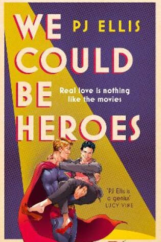 Cover of We Could Be Heroes