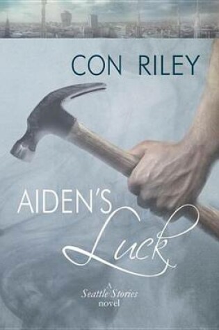 Cover of Aiden's Luck