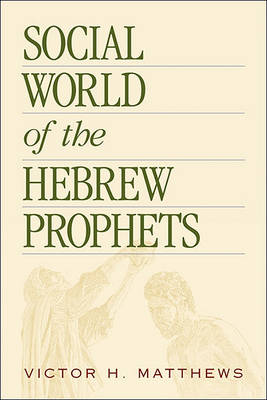 Book cover for Social World of the Hebrew Prophets