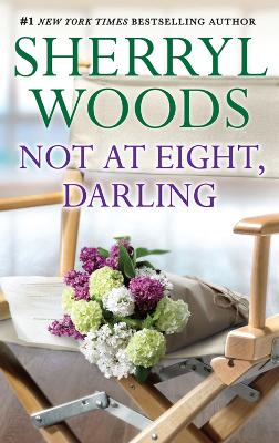 Book cover for Not At Eight, Darling