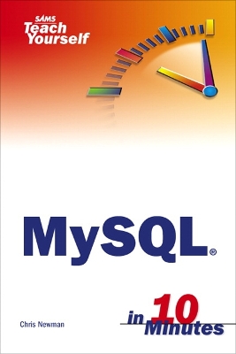 Book cover for Sams Teach Yourself MySQL in 10 Minutes