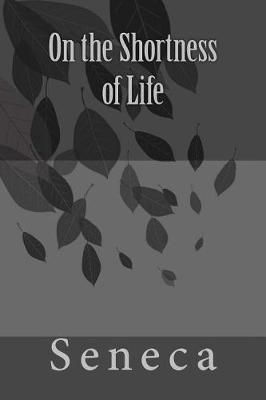 Book cover for On the Shortness of Life by Seneca