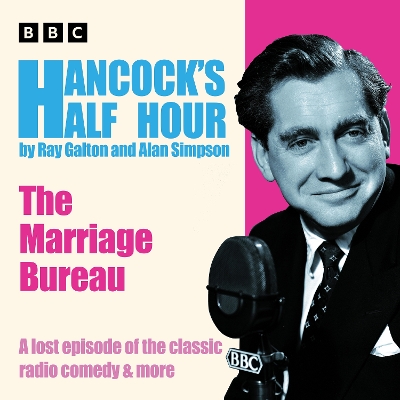 Book cover for Hancock’s Half Hour: The Marriage Bureau