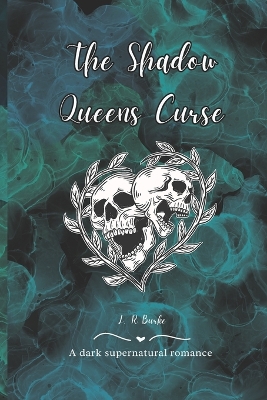 Cover of The Shadow Queens Curse