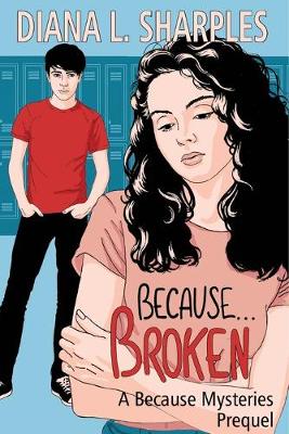 Book cover for Because...Broken